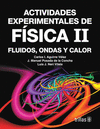 ACTIVIDADES EXPERIMENTALES DE FISICA II FLUIDOS ONDAS Y CALOR