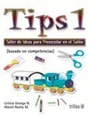 TIPS 1 TALLER DE IDEAS PARA PREESCOLAR EN EL SALON BASADO EN COMPETENCIAS