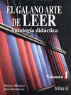 EL GALANO ARTE DE LEER VOLUMEN 1