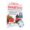 LA DIETA Y EL DIABETICO INCLUYE DVD