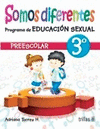 SOMOS DIFERENTES PROGRAMA DE EDUCACION SEXUAL PREESCOLAR 3