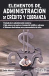 ELEMENTOS DE ADMINISTRACION DE CREDITO Y COBRANZA