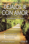 DEJALOS IR CON AMOR