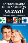 ENFERMEDADES DE TRASMISION SEXUAL GUIA PARA PADRES Y EDUCADORES