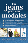 EN JEANS PERO CON MODALES