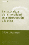 LA NATURALEZA DE LA MORALIDAD UNA INTRODUCCION A LA ETICA