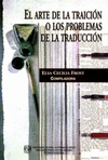 EL ARTE DE LA TRAICION O LOS PROBLEMAS DE LA TRADUCCION