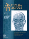ANATOMIA HUMANA UNIDAD II FASCICULO 1 HUESOS ARTICULACIONES Y MUSCULOS DE LA CABEZA Y CUELLO