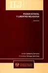 PODER ESTATAL Y LIBERTAD RELIGIOSA FUNDAMENTOS DE SU RELACION