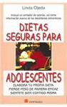 DIETAS SEGURAS PARA ADOLESCENTES