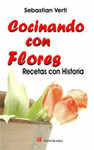 COCINANDO CON FLORES