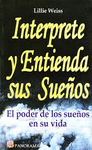 INTERPRETE Y ENTIENDA SUS SUE�OS