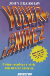 VOLVER A LA NI�EZ