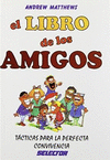 LIBRO DE LOS AMIGOS EL