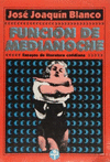 FUNCION DE MEDIANOCHE ENSAYOS DE LITERATURA COTIDIANA