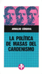 POLITICA DE MASAS DEL CARDENISMO, LA