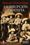 IRRUPCION ZAPATISTA, LA 1911