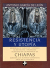 RESISTENCIA Y UTOPIA MEMORIAL DE AGRAVIOS Y CRONICA DE REVUELTAS Y PROFECIAS ACAECIDAS EN LA PROVINC