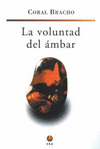 LA VOLUNTAD DEL AMBAR