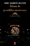 ALBUM DE PESADILLAS MEXICANAS