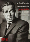 FICCION DE LA MEMORIA, LA. JUAN RULFO ANTE LA CRITICA