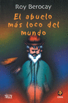 EL ABUELO MAS LOCO DEL MUNDO