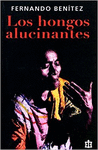 LOS HONGOS ALUCINANTES