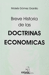 BREVE HISTORIA DE LAS DOCTRINAS ECONOMICAS