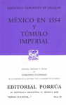 MEXICO EN 1554 Y TUMULO IMPERIAL (SC025)