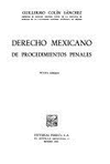 DERECHO MEXICANO DE PROCEDIMIENTOS PENALES