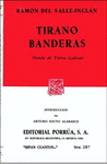 TIRANO BANDERAS (SC287) VALLE INCLAN