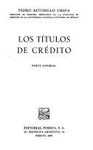 TITULOS DE CREDITO PARTE GENERAL LOS