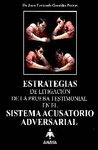 ESTRATEGIAS DE LITIGACION DE LA PRUEBATESTIMONIAL EN EL SISTEMA ACUSATORIO ADVERSARIAL