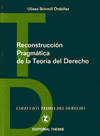 RECONSTRUCCION PRAGMATICA TEORIA DERECHO