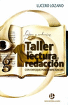 TALLER DE LECTURA Y REDACCION CON ENFOQUE POR COMPETENCIAS