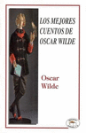 LOS MEJORES CUENTOS DE OSCAR WILDE