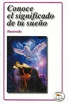 CONOCE EL SIGNIFICADO DE TU SUE�O