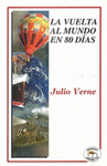 LA VUELTA AL MUNDO EN 80 DIAS