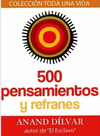 500 PENSAMIENTOS Y REFRANES