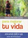 PARA MEJORAR TU VIDA