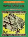 HOW THE MAYAS LIVED