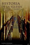 HISTORIA DE LA IGLESIA