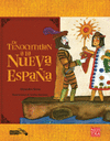 DE TENOCHTITLAN A LA NUEVA ESPA�A