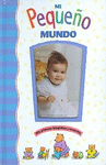 MI PEQUEO MUNDO MIS PRIMERAS FOTOGRAFIAS Y RECUERDOS