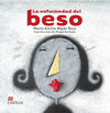 LA ENFERMEDAD DEL BESO OE 1E MA