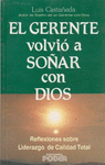 EL GERENTE VOLVIO A SO�AR CON DIOS