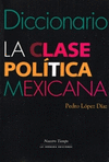 LA CLASE POLITICA MEXICANA DICCIONARIO