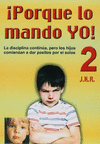 PORQUE LO MANDO YO 2
