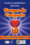 SANGRE DE CAMPEON