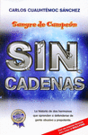 SANGRE DE CAMPEON SIN CADENAS